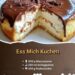 Ess Mich Kuchen – Der unwiderstehliche Kuchentraum ohne Backen