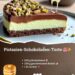 Pistazien-Schokoladen-Torte