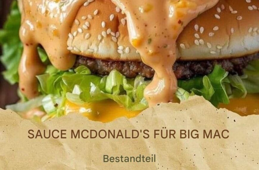McDonalds-Sauce für den Big Mac