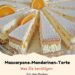 Mascarpone Mandarinen Torte