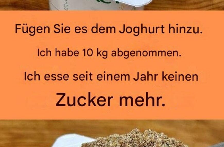 "Einfach ins Joghurt geben. Ich habe 9 Kilo abgenommen. Seit einem Jahr esse ich keinen Zucker mehr."