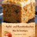 Dieser Apfel- und Karottenkuchen ist herrlich saftig, wunderbar aromatisch und jeder Bissen pure Wohlfühlfreude