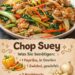 Chop Suey, knackiges Gemüse, saftig und voller Asia-Aromen