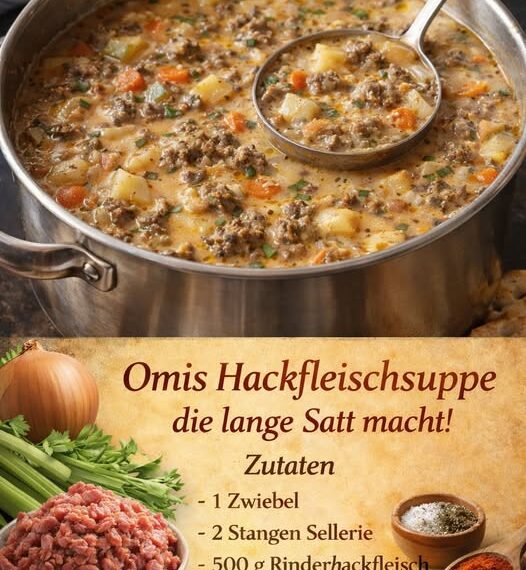 Schmeckt am nächsten Tag genauso lecker, Omis Hackfleischsuppe