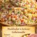 Sooo gut – Nudelsalat mit der besten Geheimsoße!