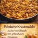 Polnisches Krautnudeln