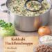 Suchtgefährliche Kohlrabi-Hackfleischsuppe – könnte ich 3× die Woche essen!