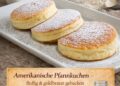 Amerikanische Pfannkuchen wie vom Diner – fluffig, dick & einfach unwiderstehlich