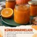 Kürbismarmelade mit Orange und Zimt